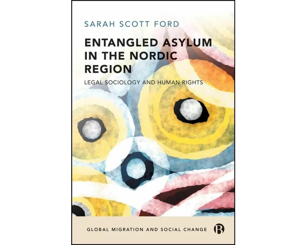 Entangled Asylum in the Nordic Region
