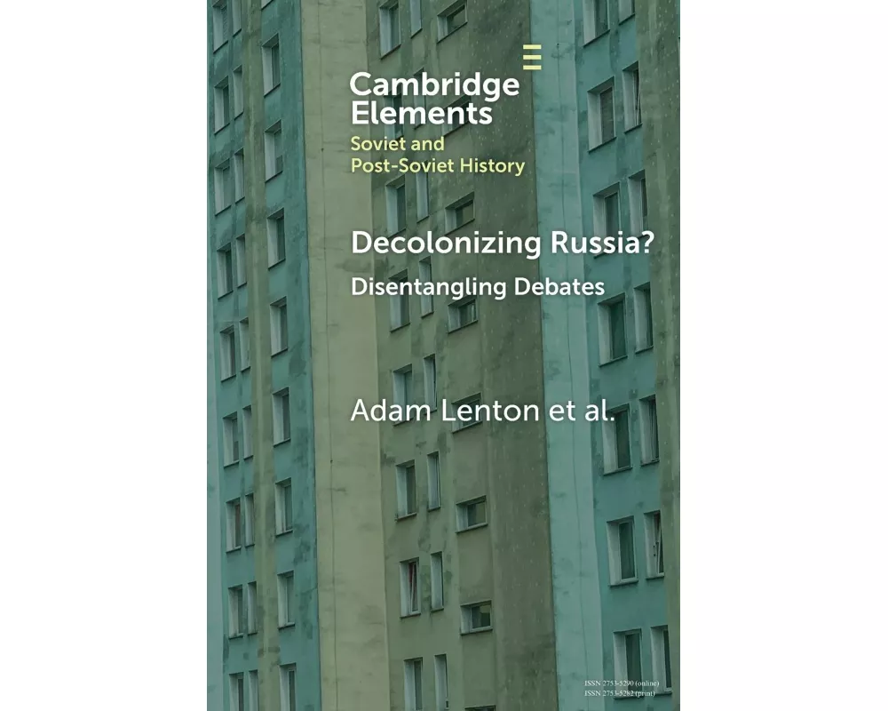 Decolonizing Russia?