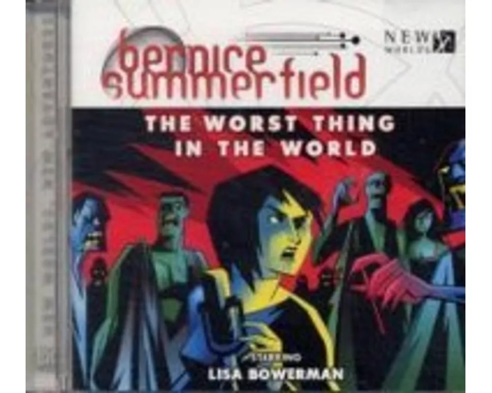 The Worst Thing in the World