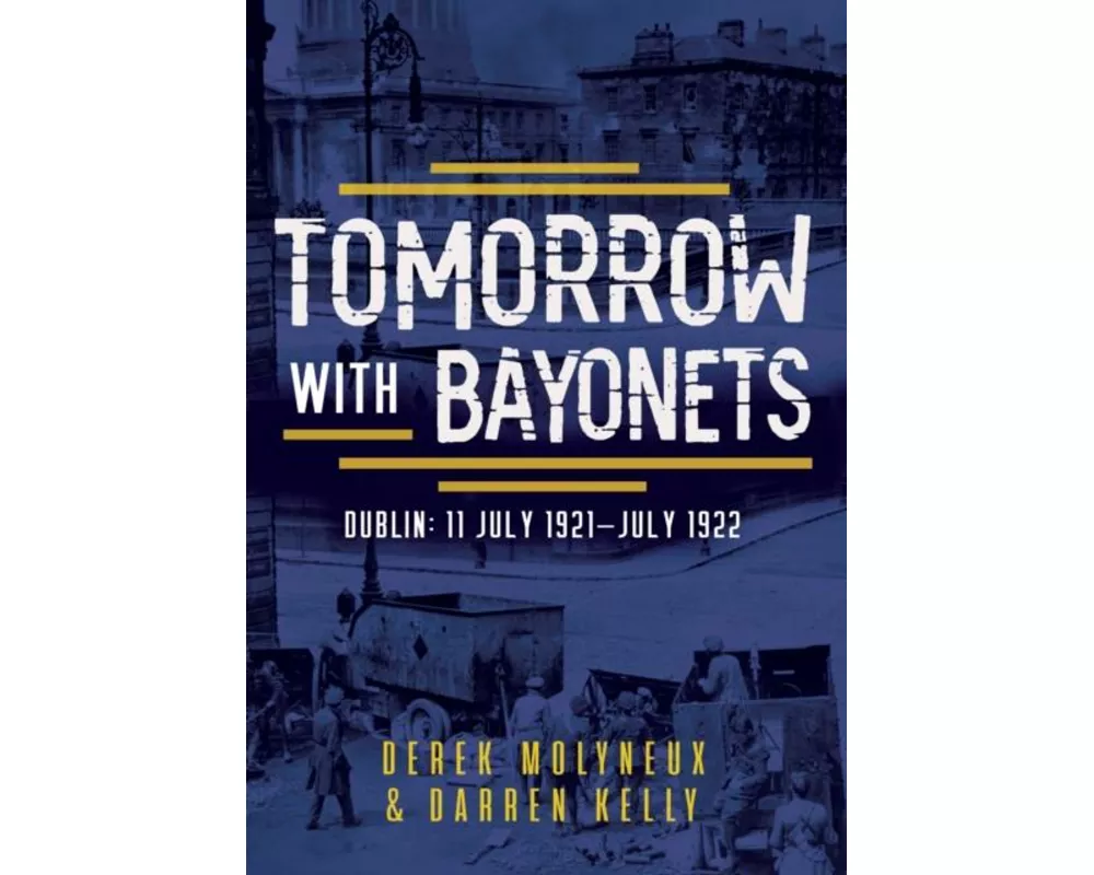 Tomorrow with Bayonets