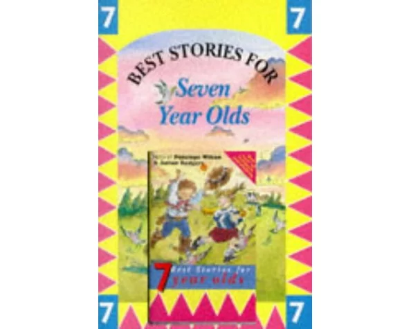 Best Stories for Seven Year Olds