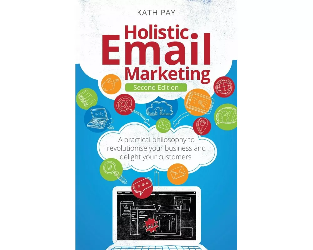 Holistic Email Marketing