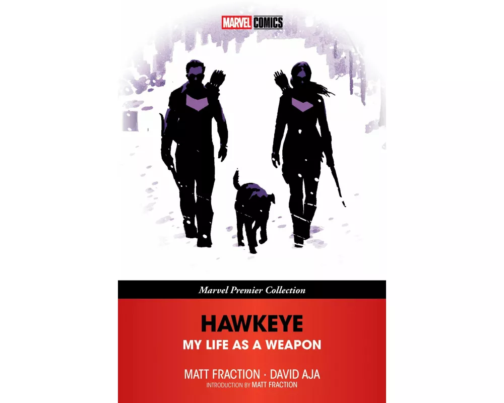 Hawkeye: My Life As A Weapon (Marvel Premier Collection)