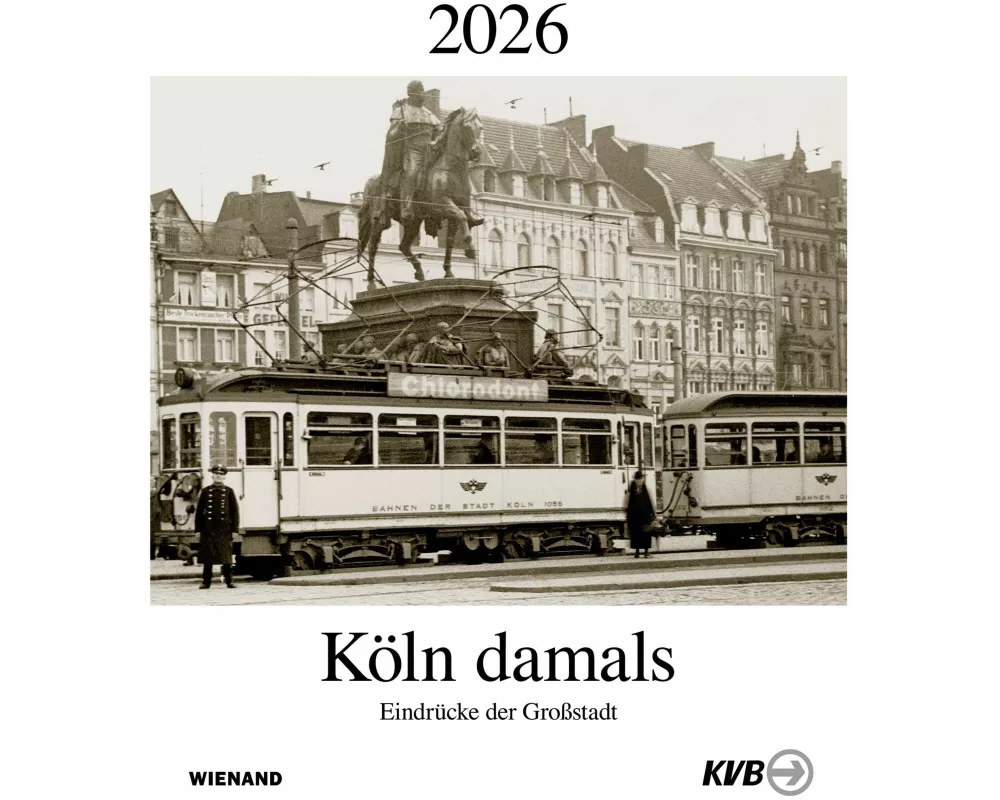 Köln damals 2026