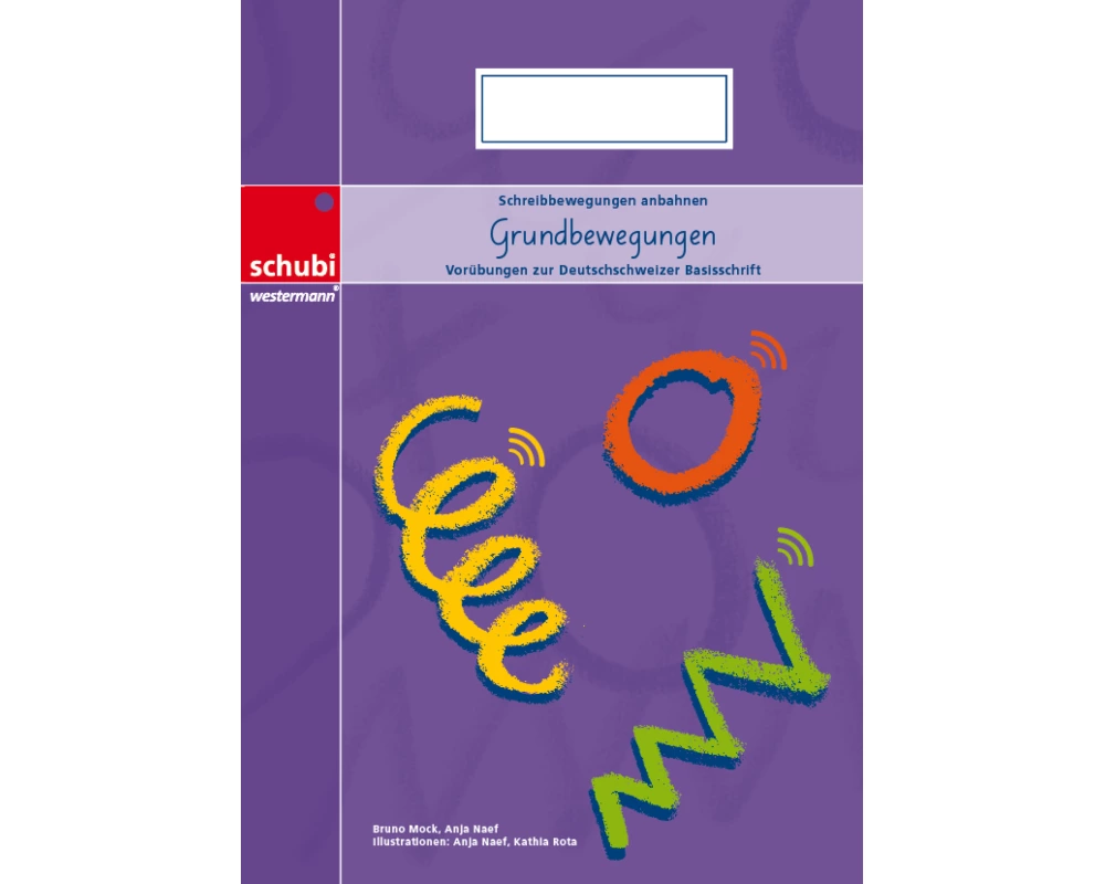 Grundbewegungen zur Deutschschweizer Basisschrift - A4