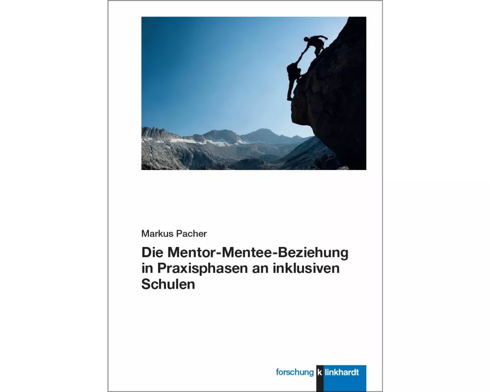Die Mentor-Mentee-Beziehung in Praxisphasen an inklusiven Schulen