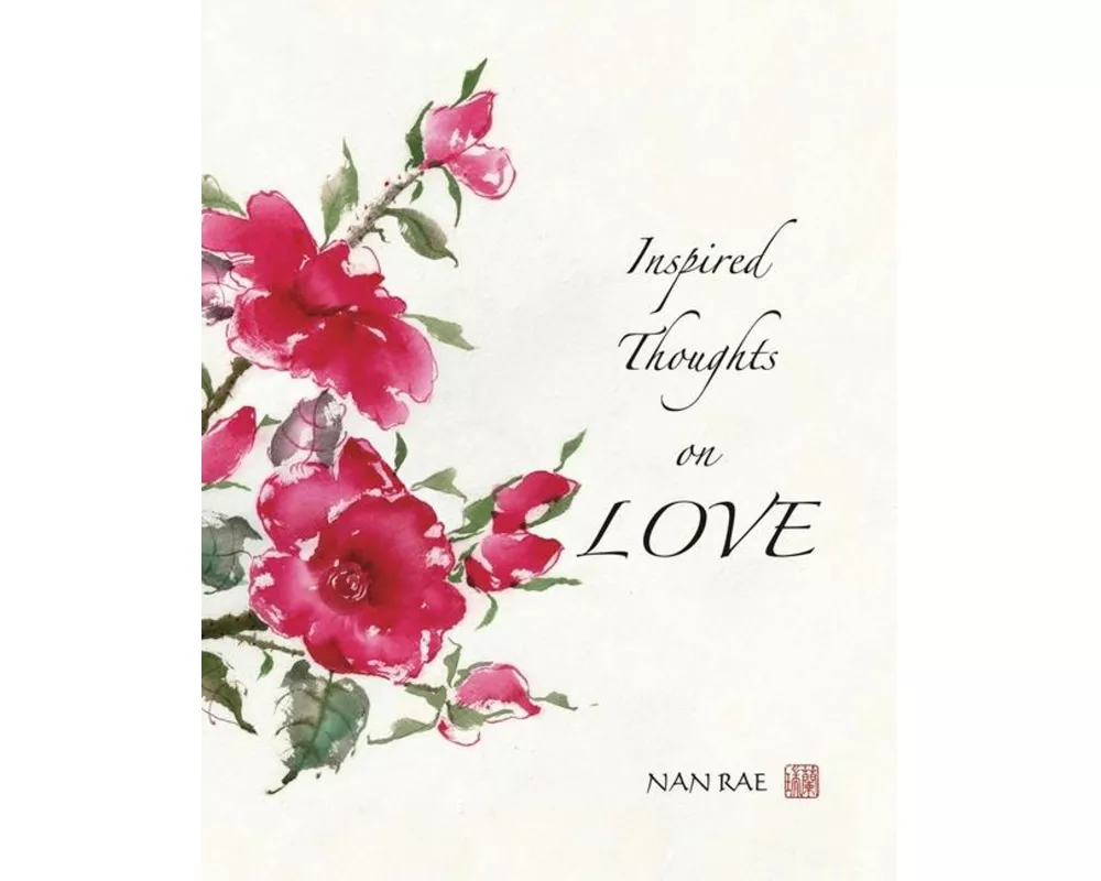 Inspired Thoughts on Love