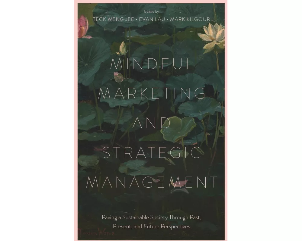 Mindful Marketing and Strategic Management