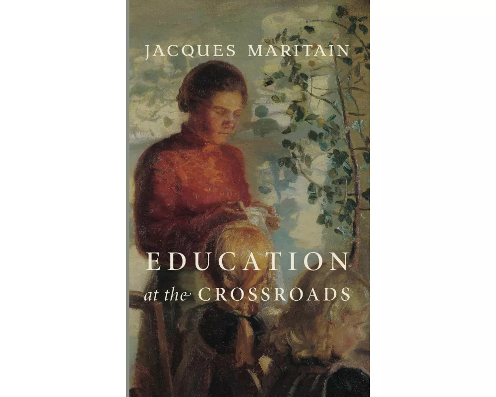 Education at the Crossroads
