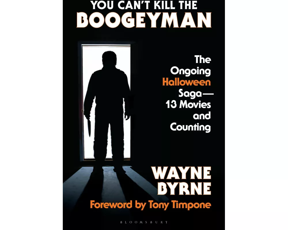 You Can't Kill the Boogeyman
