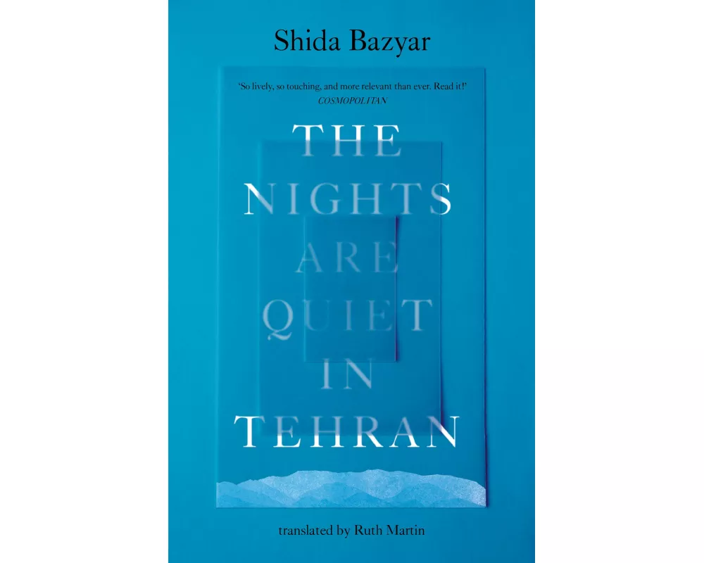 The Nights Are Quiet in Tehran