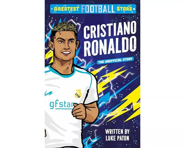 Greatest Football Stars: Cristiano Ronaldo