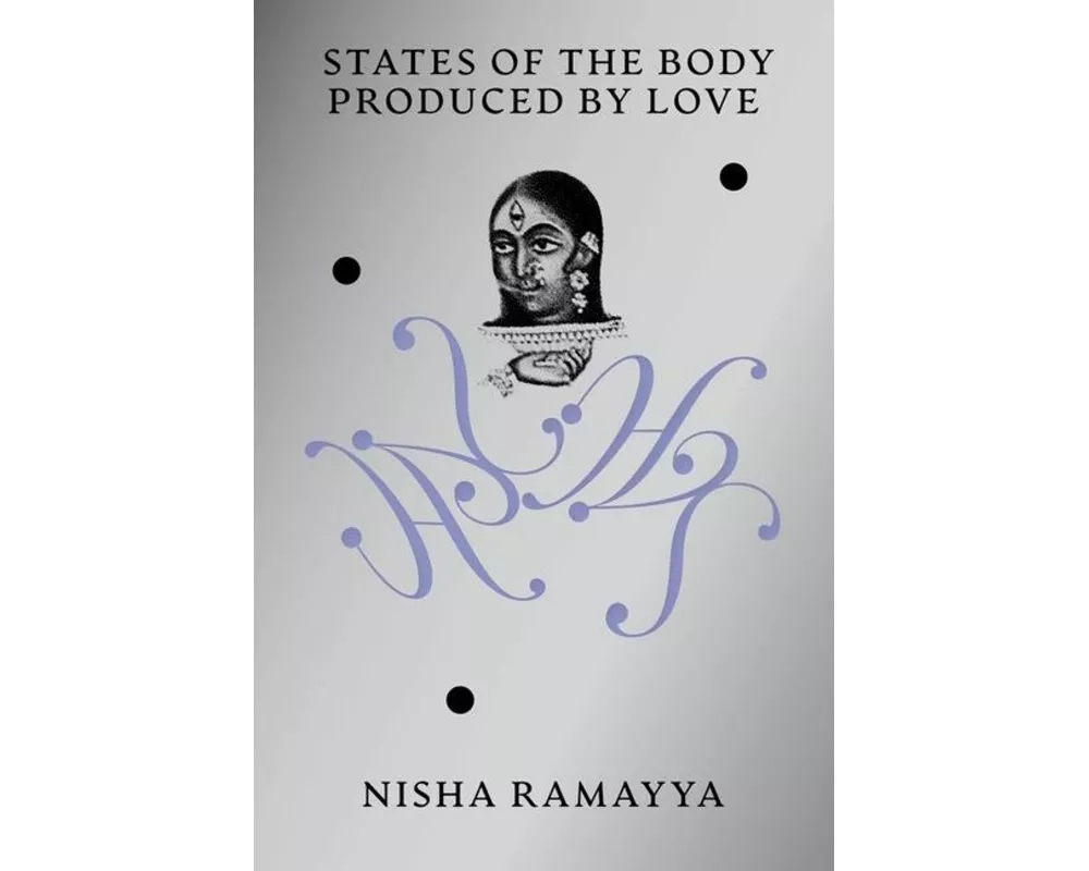States of the Body Produced by Love