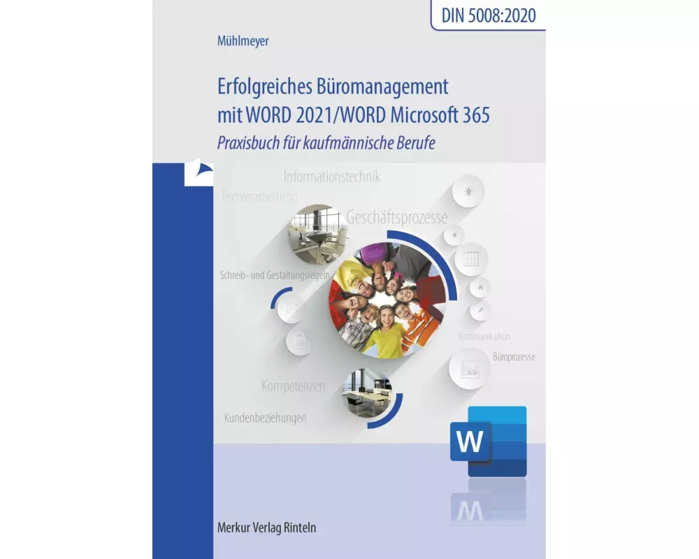 Erfolgreiches Büromanagement mit Word 2021 / Word Microsoft 365