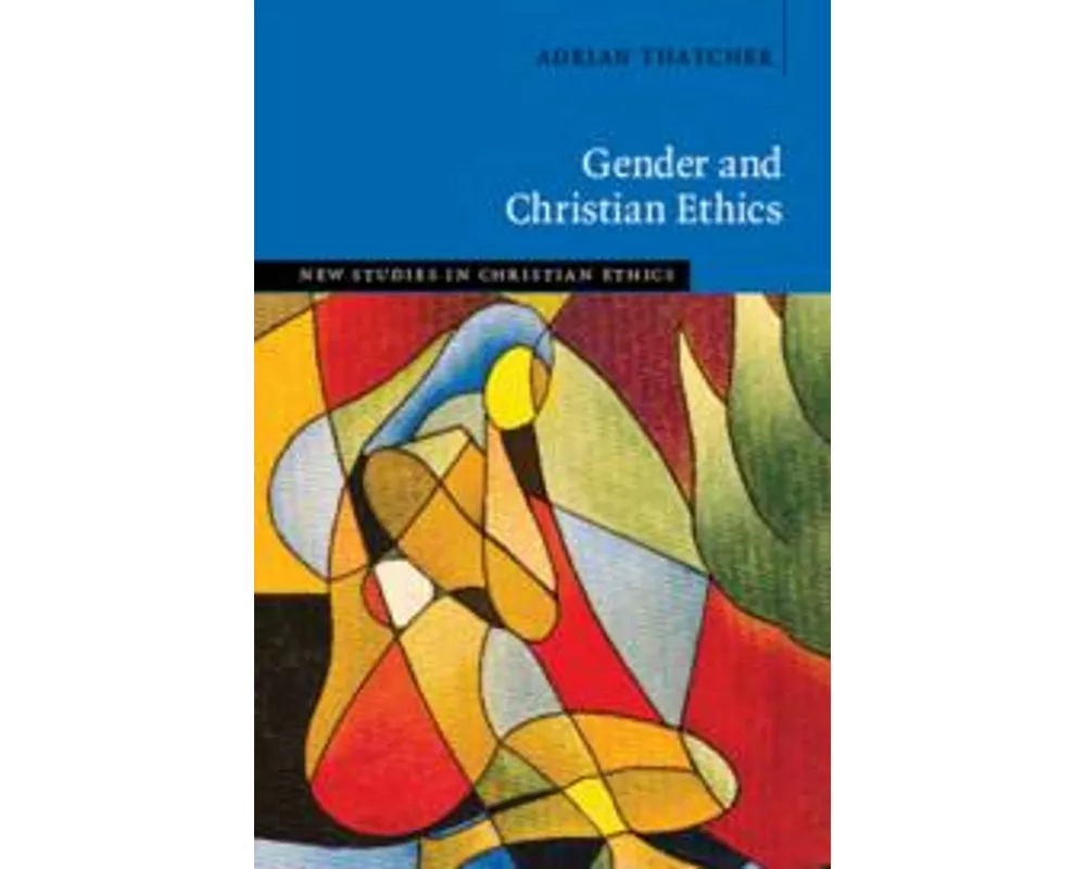 Gender and Christian Ethics
