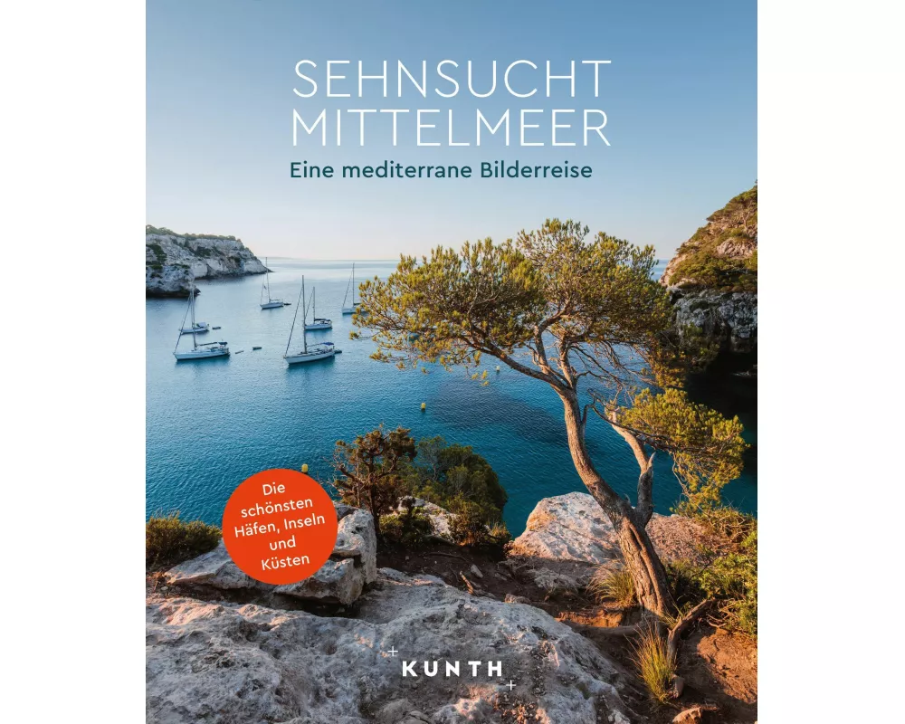KUNTH Bildband Sehnsucht Mittelmeer