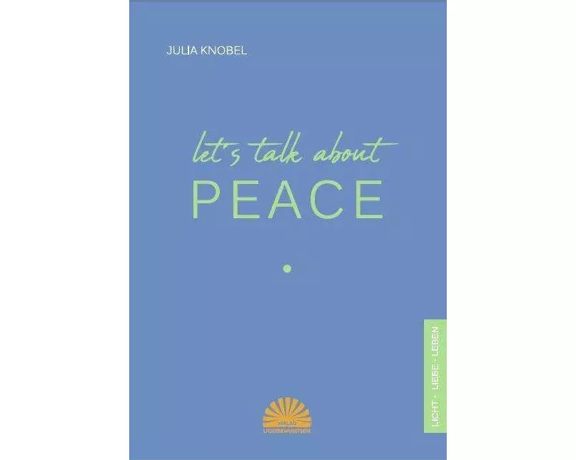 Let's talk about peace