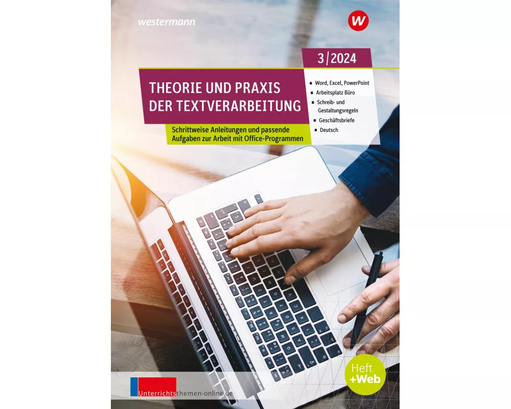 Theorie und Praxis der Textverarbeitung. August 3/2024