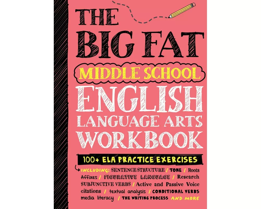 The Big Fat Middle School English Language Arts Workbook
