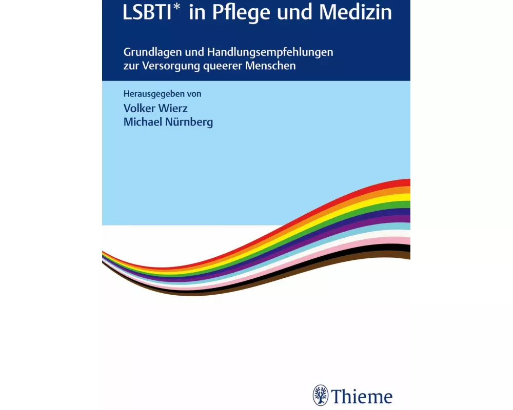 LSBTI* in Pflege und Medizin