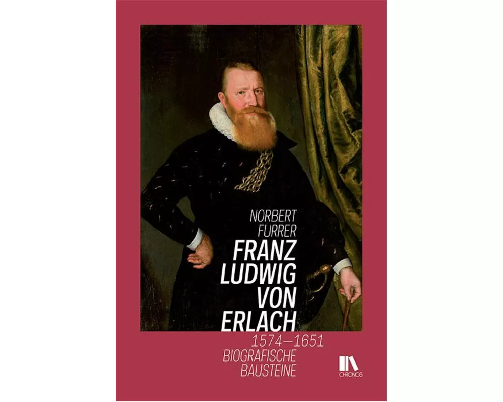 Franz Ludwig von Erlach 1574–1651