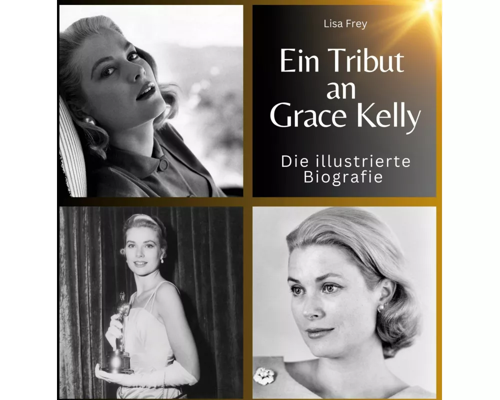 Ein Tribut an <br> Grace Kelly