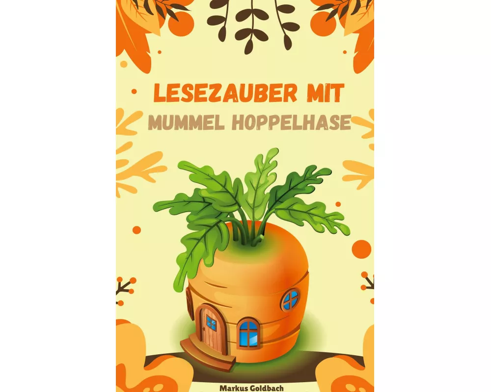 Lesezauber mit Mummel Hoppelhase