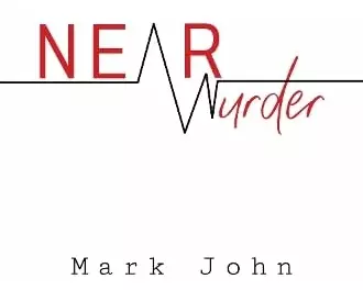 Near Murder