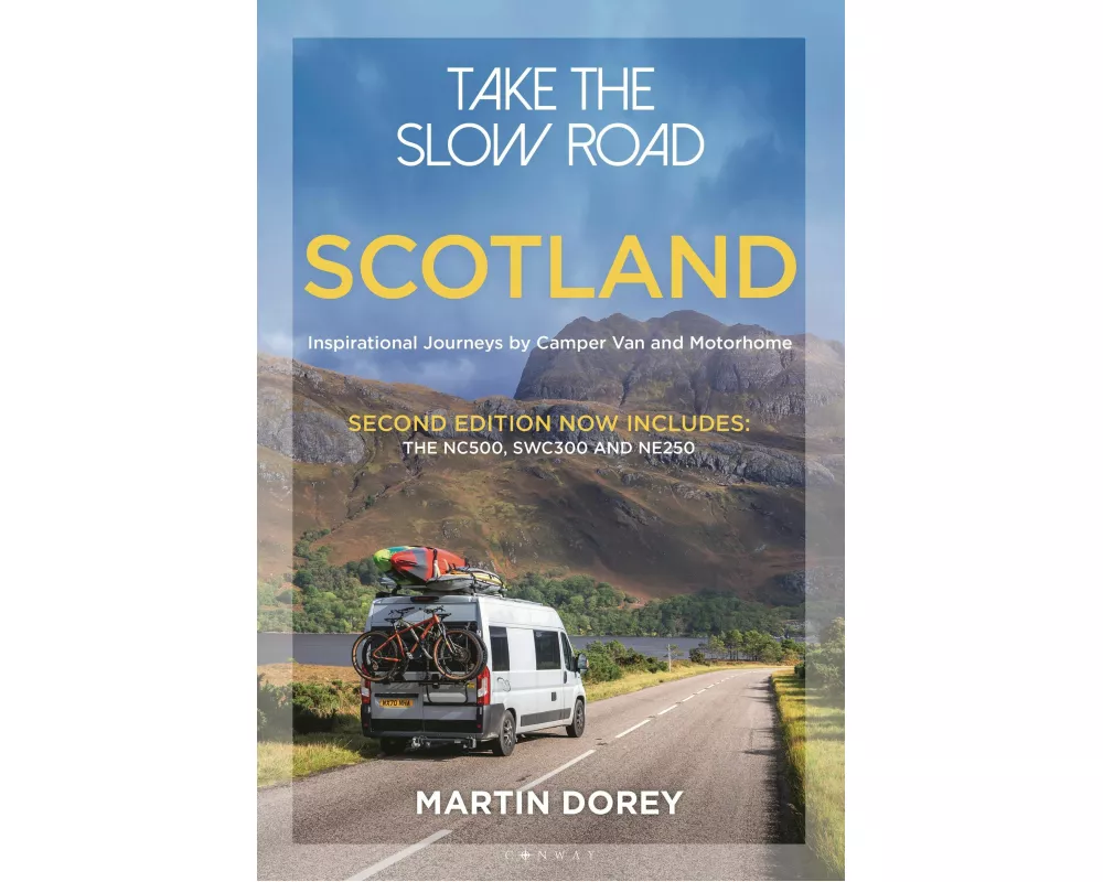 Take the Slow Road: Scotland 2nd edition