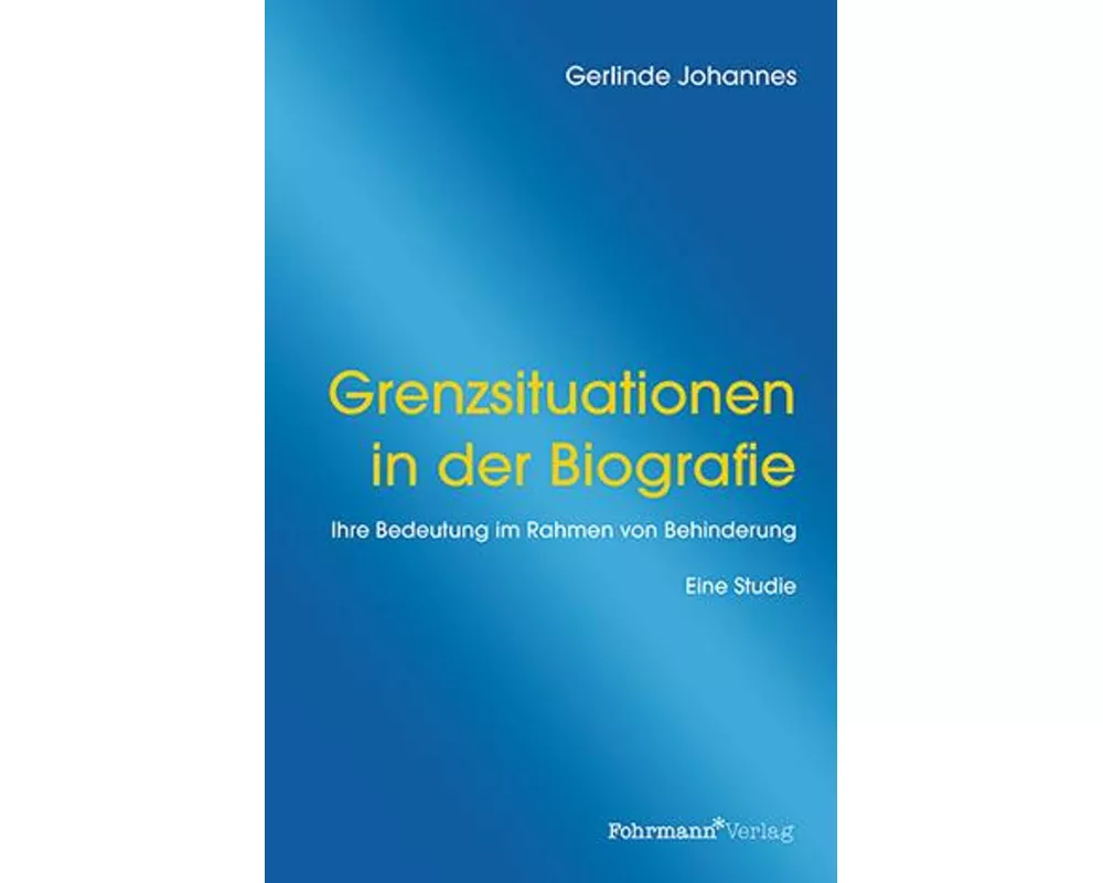 Grenzsituationen in der Biografie