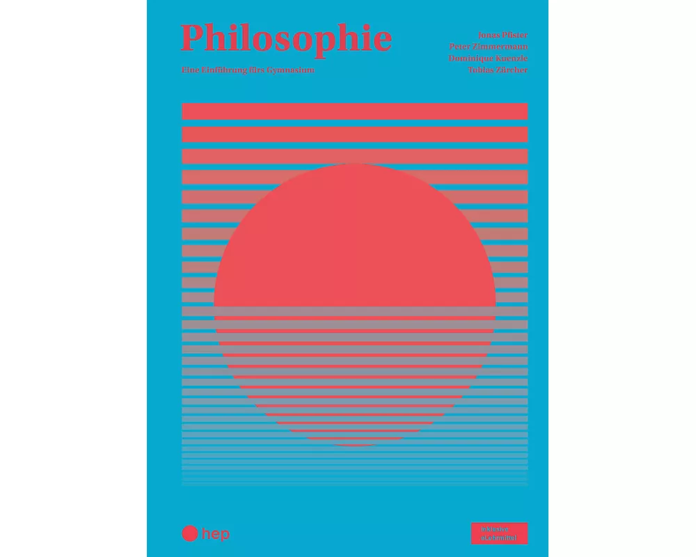 Philosophie (Print inkl. digitaler Ausgabe, Neuauflage 2025)