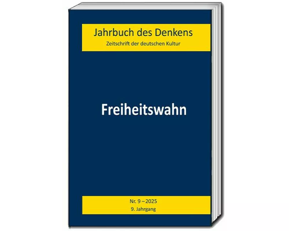 Freiheitswahn