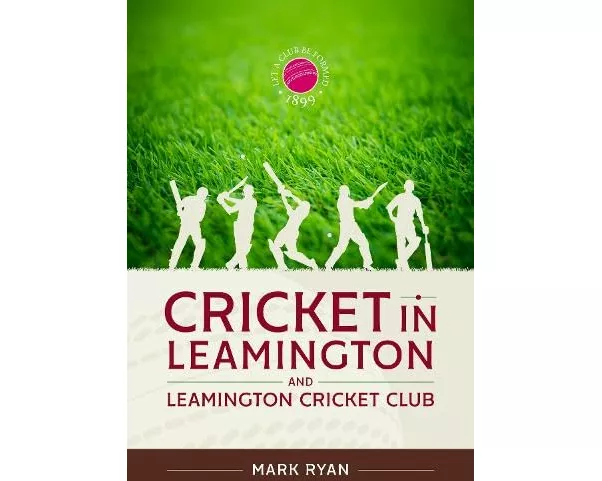 Cricket in Leamington and Leamington Cricket Club