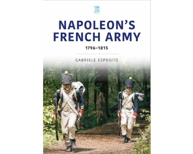 French Army of Napoleon 1796-1815