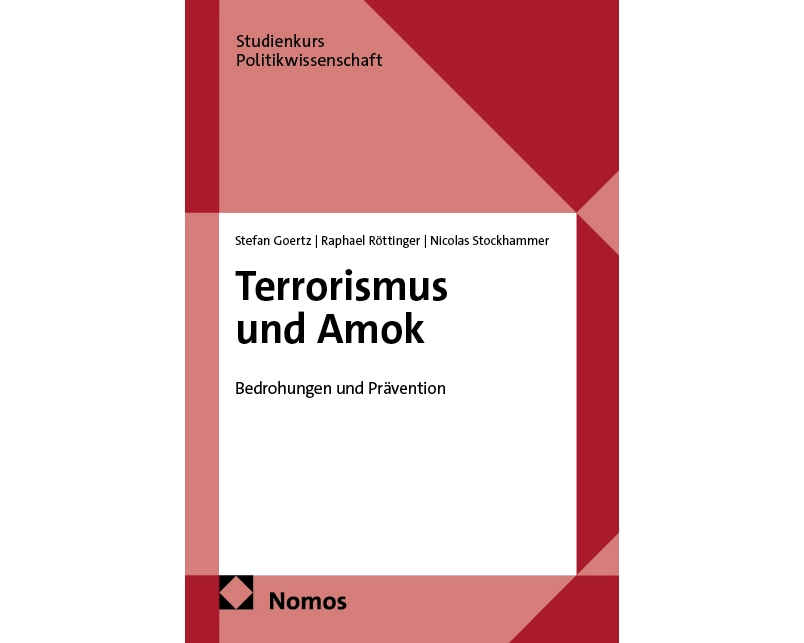 Terrorismus und Amok