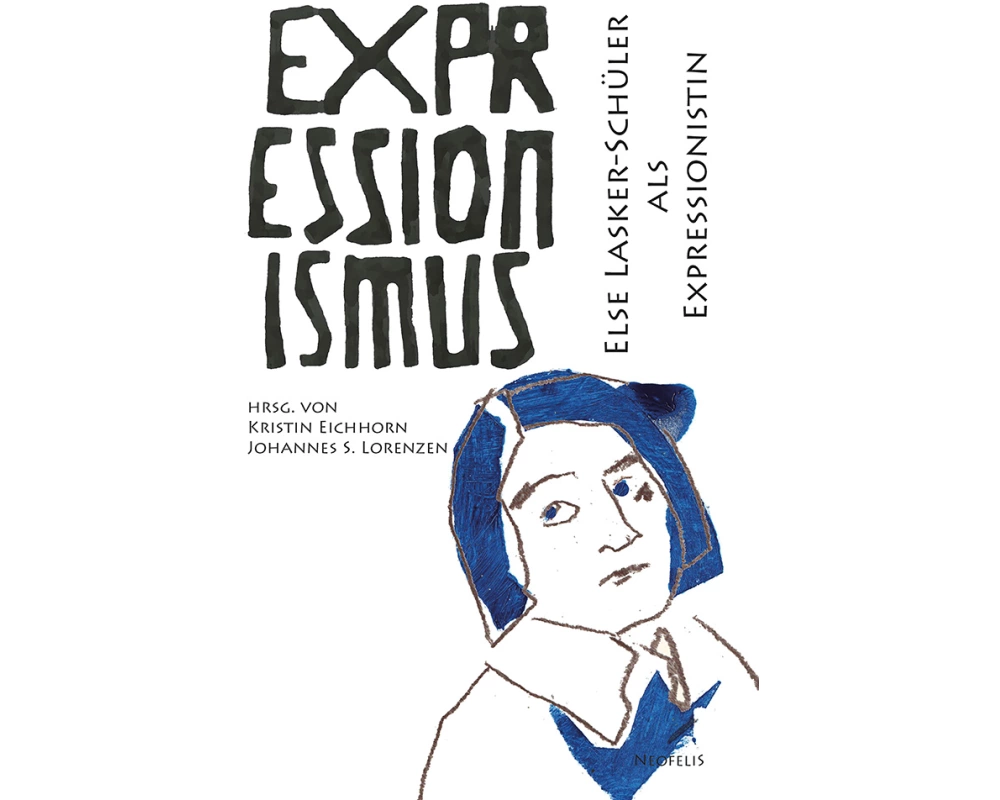 Else Lasker-Schüler als Expressionistin