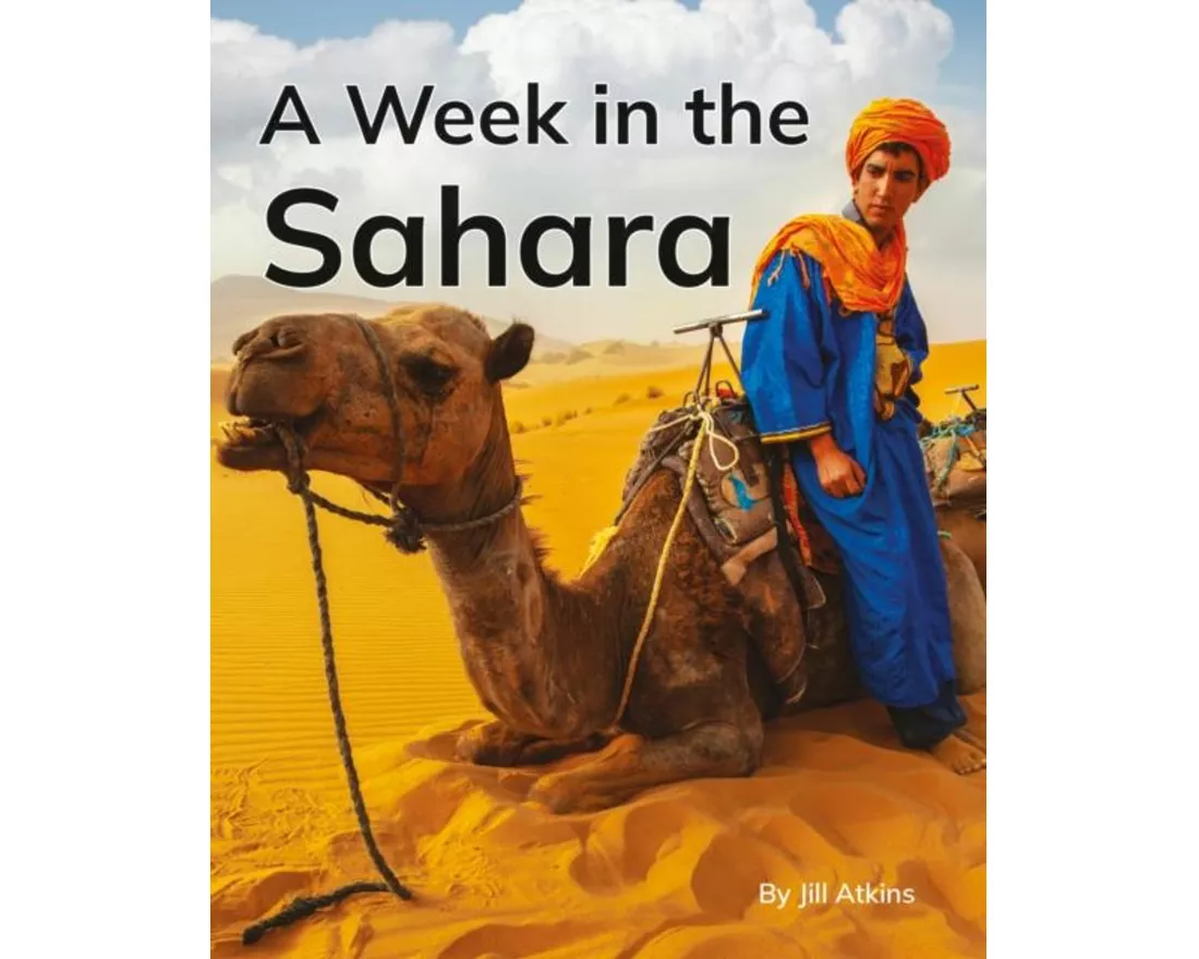 A Week in the Sahara