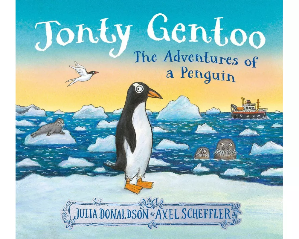 Jonty Gentoo - The Adventures of a Penguin
