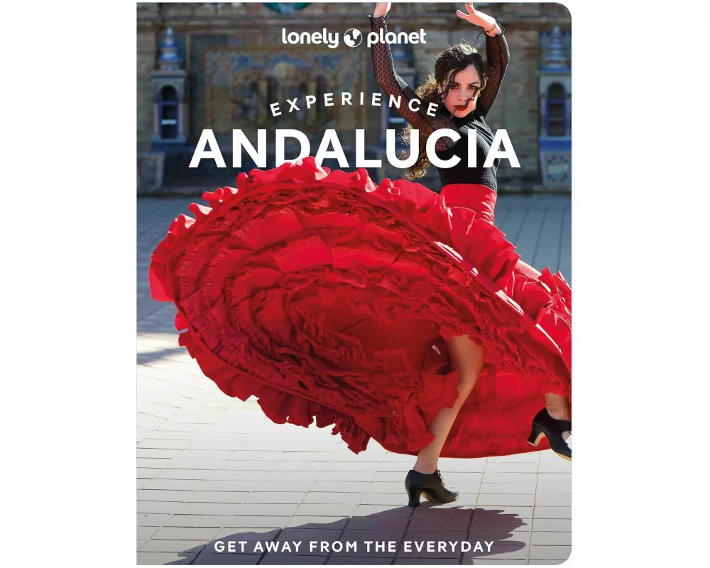 Lonely Planet Experience Andalucia
