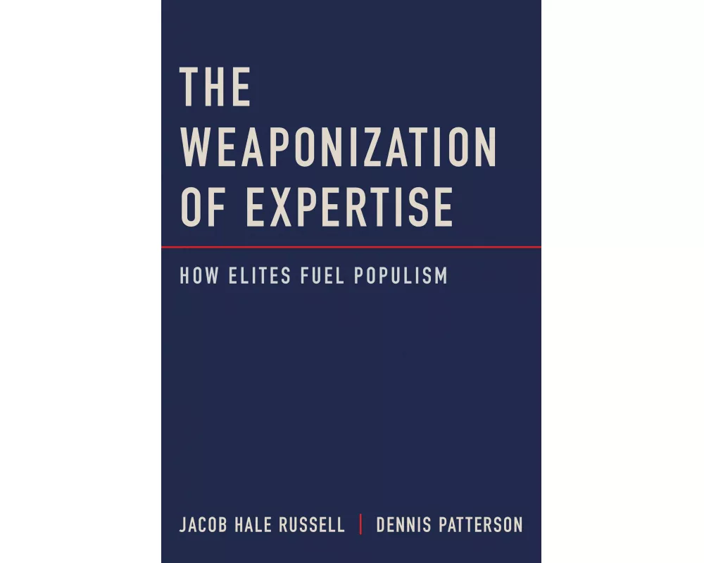 The Weaponization of Expertise