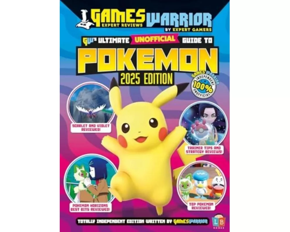 Pokemon Ultimate Unofficial Gaming Guide by GW 2025