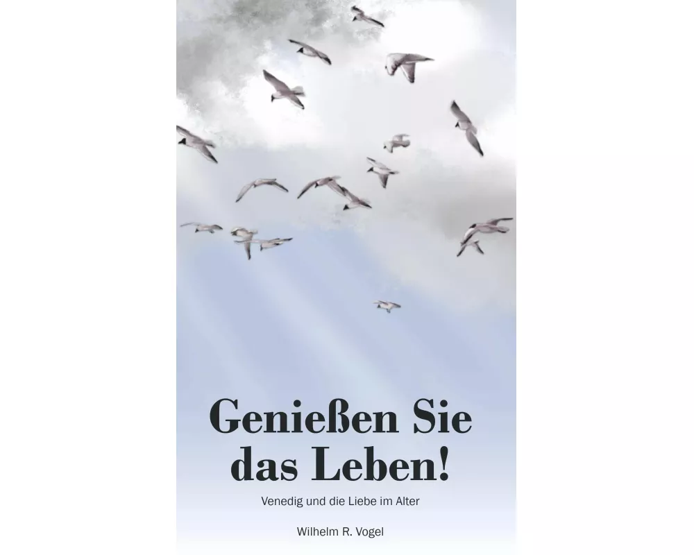 Genießen Sie das Leben!
