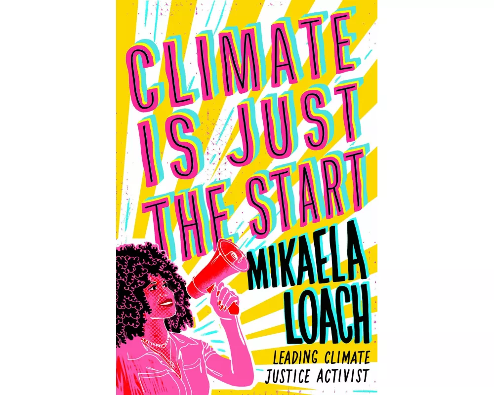 Climate Is Just the Start