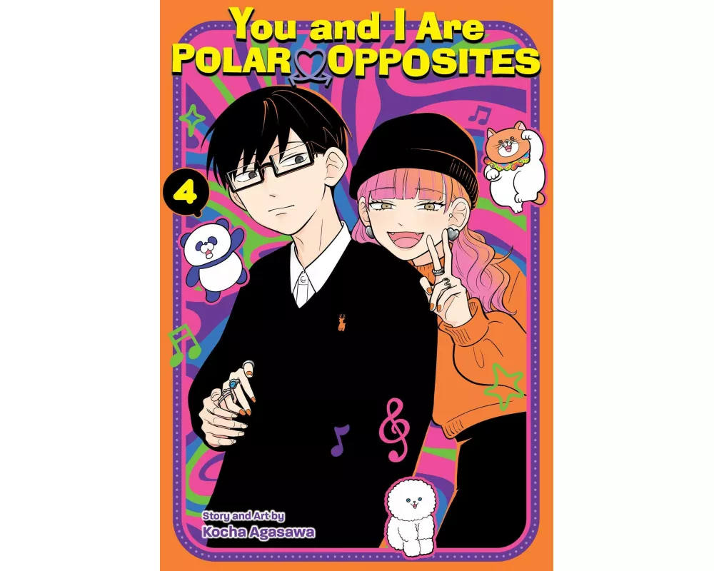 You and I Are Polar Opposites, Vol. 4