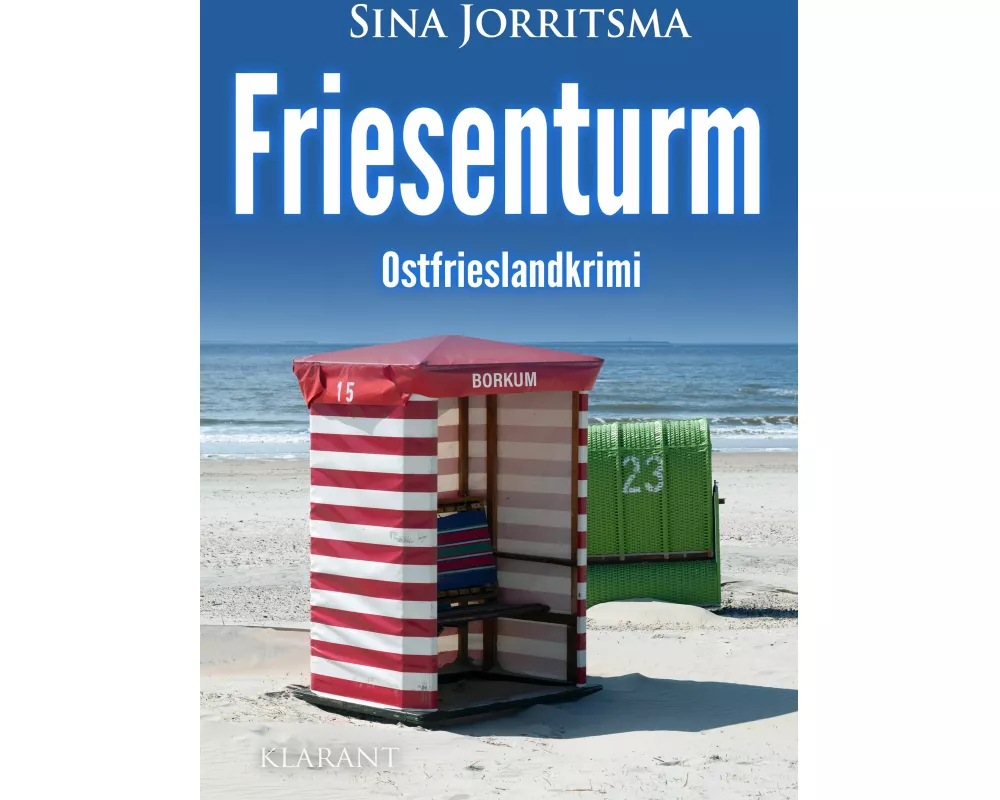 Friesenturm. Ostfrieslandkrimi