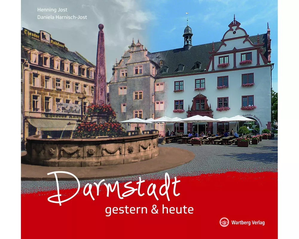 Darmstadt gestern & heute