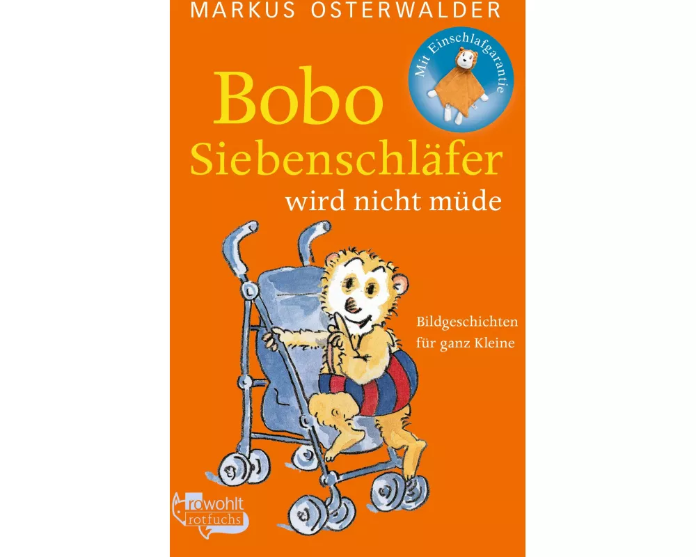 Bobo Siebenschläfer wird nicht müde