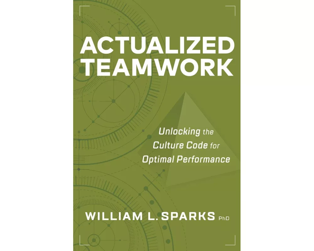 Actualized Teamwork