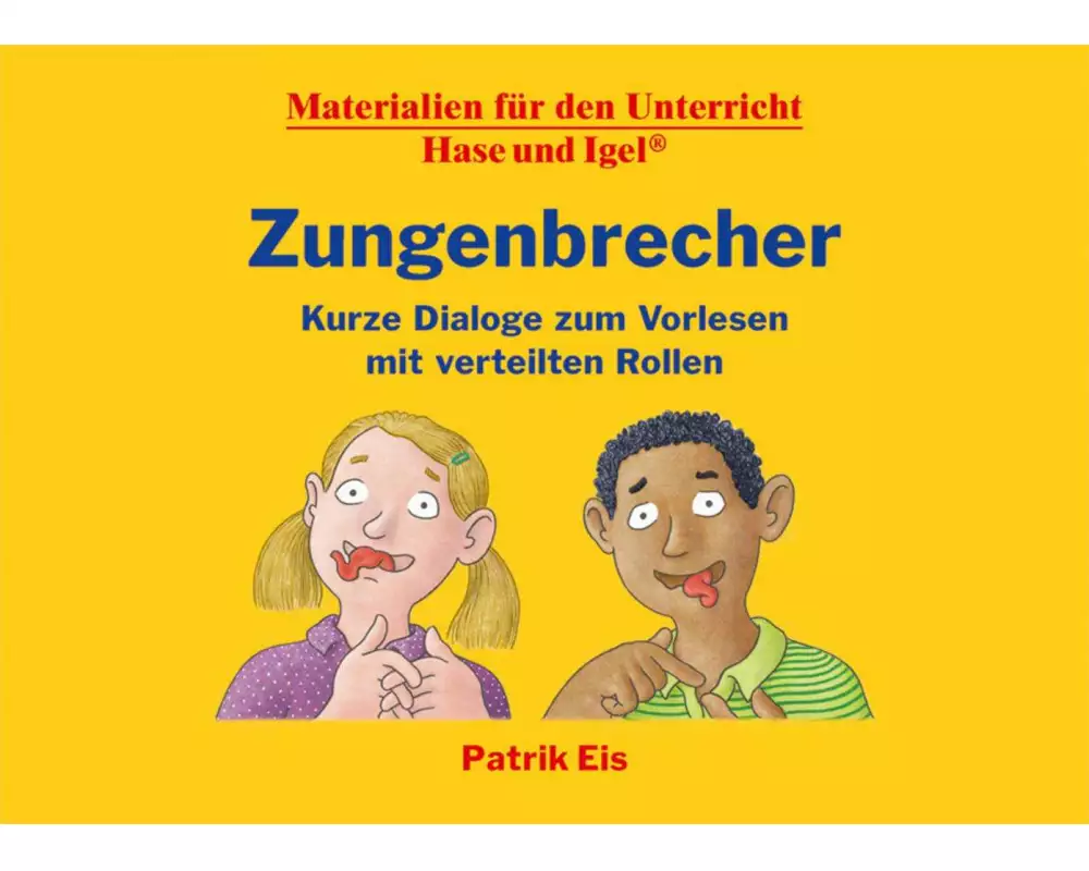 Zungenbrecher - Kurze Dialoge zum Vorlesen mit verteilten Rollen