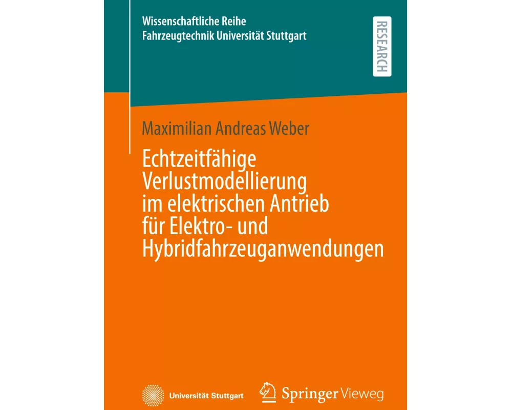 Echtzeitfähige Verlustmodellierung im elektrischen Antrieb für Elektro- und Hybridfahrzeuganwendungen